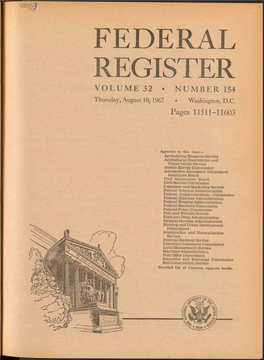 FEDERAL REGISTER VOLUME 32 • NUMBER 154 Thursday, August 10,1967 • Washington, D.C