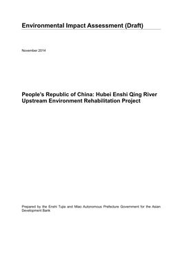 Hubei Enshi Qing River Upstream Environment Rehabilitation Project