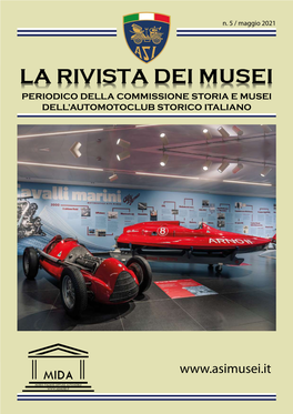 Periodico Della Commissione Storia E Musei COLLEZIONI E MUSEI, Dell’Automotoclub Storico Italiano TESORI DA SCOPRIRE