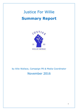 Justice for Willie Summary Report