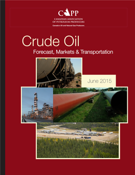 Crude Oil Forecast, Markets & Transportation