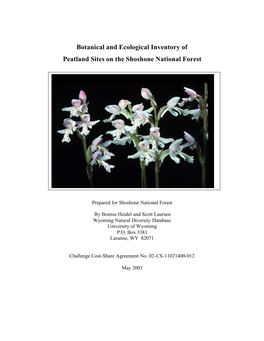 Botanical and Ecological Inventory of Peatland Sites on the Shoshone National Forest