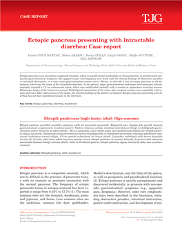 Ectopic Pancreas Presenting with Intractable Diarrhea: Case Report