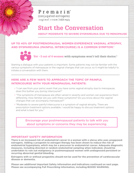 Start the Conversation ABOUT MODERATE to SEVERE DYSPAREUNIA DUE to MENOPAUSE