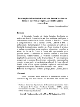 Setorização Da Província Costeira De Santa Catarina Em Base Aos Aspectos Geológicos, Geomorfológicos E Geográficos Norberto Olmiro Horn Filho*