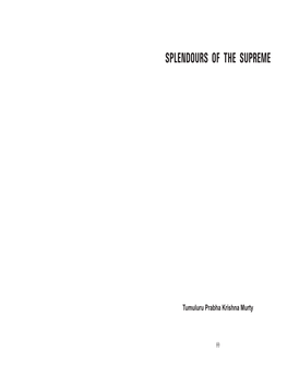 Splendours of the Supreme