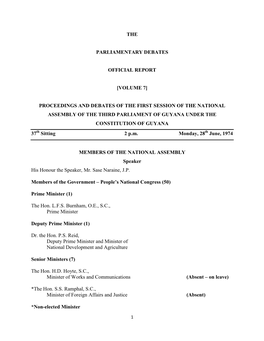 PROCEEDINGS and DEBATES of the FIRST SESSION of the NATIONAL ASSEMBLY of the THIRD PARLIAMENT of GUYANA UNDER the CONSTITUTION of GUYANA 37Th Sitting 2 P.M