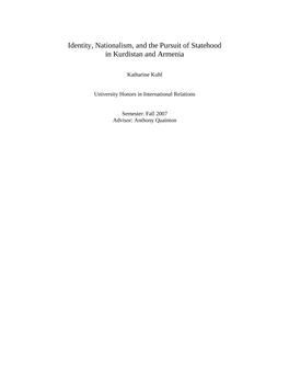 “Identity, Nationalism, and the Pursuit of Statehood: Kurds and Armenians”