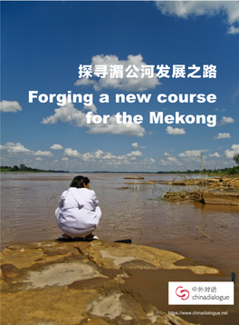 Forging a New Course for the Mekong