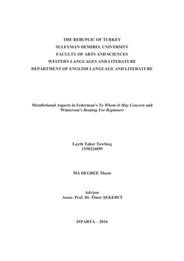 The Rebuplic of Turkey Suleyman Demirel University Faculty of Arts and Sciences Western Languages and Literature Department of English Language and Literature