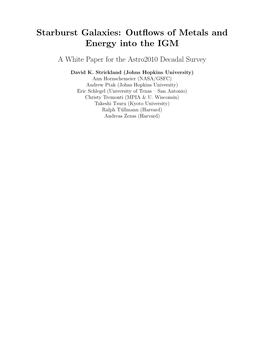 Starburst Galaxies: Outﬂows of Metals and Energy Into the IGM