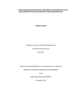 Human Hair Keratin Protein, Hair Fibers and Hydroxyapatite (Ha) Composite Scaffold for Bone Tissue Regeneration