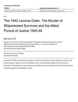 THE 1942 LACONIA ORDER: the MURDER of SHIPWRECKED SURVIVORS and the ALLIED PURSUIT of JUSTICE 1945-46 G. H. Bennett1