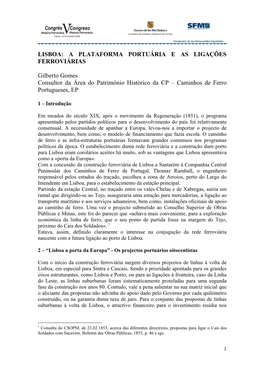 LISBOA: a PLATAFORMA PORTUÁRIA E AS LIGAÇÕES FERROVIÁRIAS Gilberto Gomes Consultor Da Área Do Património Histórico Da CP