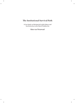 The Institutional Survival Path