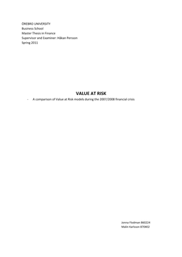 VALUE at RISK - a Comparison of Value at Risk Models During the 2007/2008 Financial Crisis