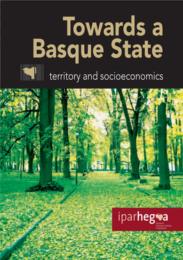Towards a Basque State. Territory and Socioeconomics