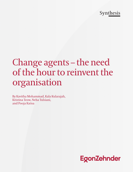 The Need of the Hour to Reinvent the Organisation