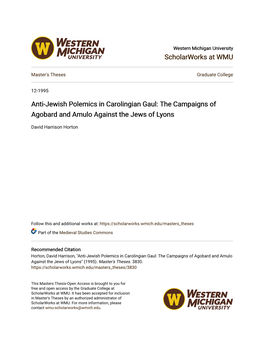 Anti-Jewish Polemics in Carolingian Gaul: the Campaigns of Agobard and Amulo Against the Jews of Lyons