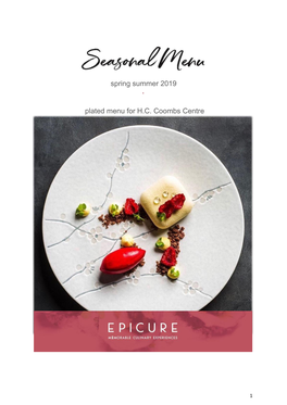 Spring Summer 2019 Plated Menu for H.C. Coombs Centre