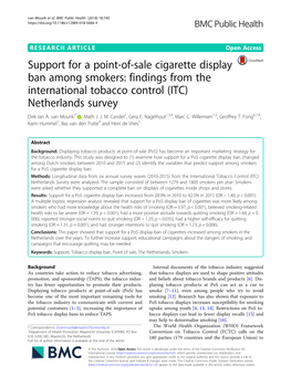 Support for a Point-Of-Sale Cigarette Display Ban Among Smokers: Findings from the International Tobacco Control (ITC) Netherlands Survey Dirk-Jan A