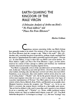 EARTH-QUAKING the KINGDOM of the MALE VIRGIN a Deleuzian Analysis Ofaritha Van Herk's 