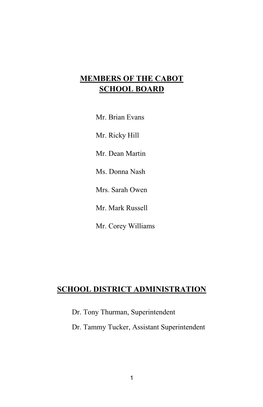 Members of the Cabot School Board School District