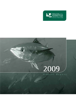 University of the Sunshine Coast Annual Report 2009