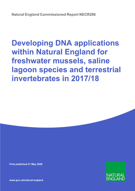Developing DNA Applications Within Natural England for Freshwater Mussels, Saline Lagoon Species and Terrestrial Invertebrates in 2017/18