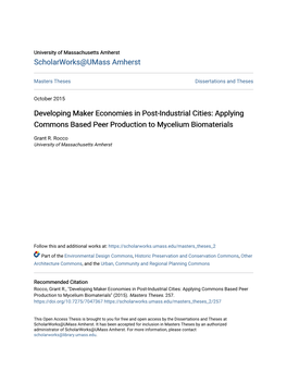 Developing Maker Economies in Post-Industrial Cities: Applying Commons Based Peer Production to Mycelium Biomaterials