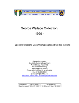 George Wallace Collection, 1999 – 0.25 Cubic Ft