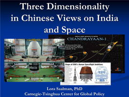 Three Dimensionality in Chinese Views on India and Space