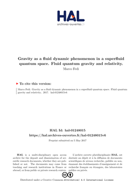 Gravity As a Fluid Dynamic Phenomenon in a Superfluid Quantum Space