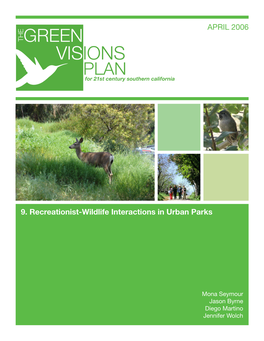 9. Recreationist-Wildlife Interactions in Urban Parks APRIL 2006