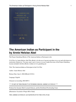 The American Indian As Participant in the Civil War