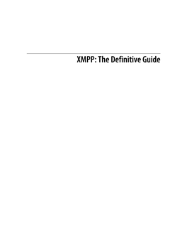 XMPP: the Definitive Guide Download at Boykma.Com XMPP: the Definitive Guide Building Real-Time Applications with Jabber Technologies