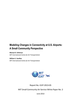 Modeling Changes in Connectivity at U.S. Airports: a Small Community Perspective