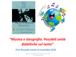 Geografia E Musica, Prof