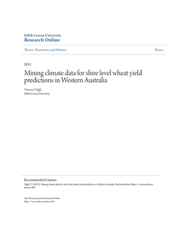 Mining Climate Data for Shire Level Wheat Yield Predictions in Western Australia Yunous Vagh Edith Cowan University