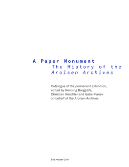 A Paper Monument the History of the Arolsen Archives