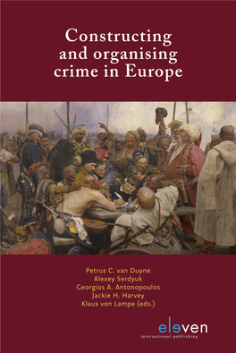 Constructing and Organising Crime in Europe J
