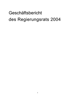 Geschäftsbericht Des Regierungsrats 2004