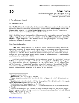 Muni Sutta 20 the Discourse on the Silent Sage | Sn 1.12 (Sn 207-221) Theme: the Nature of True Sagehood Translated by Piya Tan ©2016