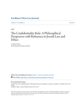 The Confidentiality Rule: a Philosophical Perspective with Reference to Jewish Law and Ethics, 13 Fordham Urb