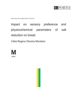 Impact on Sensory Preference and Physicochemical Parameters of Salt Reduction on Bread