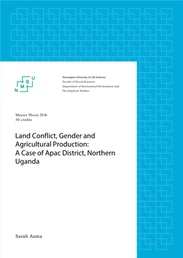 Land Conflict, Gender and Agricultural Production: a Case of Apac District, Northern Uganda