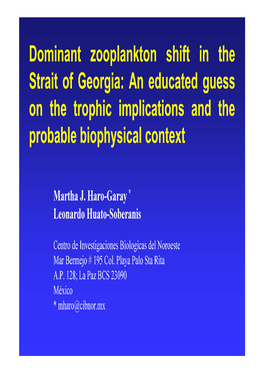 Dominant Zooplankton Shift in the Strait of Georgia: an Educated Guess on the Trophic Implications and the Probable Biophysical Context