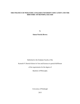 The Politics of Pedantry: English University Education and the Rhetoric of Reform, 1642-1660