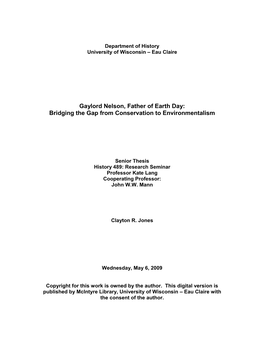 Gaylord Nelson, Father of Earth Day: Bridging the Gap from Conservation to Environmentalism