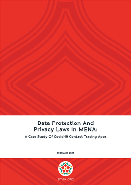 Data Protection and Privacy Laws in MENA: a Case Study of Covid-19 Contact Tracing Apps